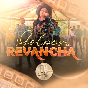A Golpes Fue La Revancha