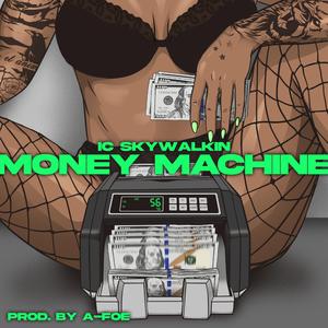 Money Machine