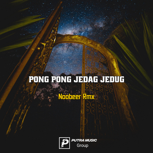 Pong Pong Jedag Jedug