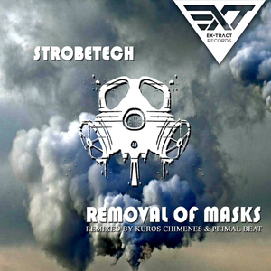 Removal of Masks (Original Mix)