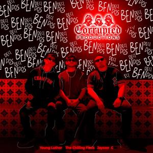 Bendecidos (feat. Young Luthor & Chilling Flack)