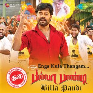 Enga Kula Thangam (From "Billa Pandi")