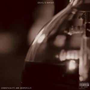 Devil's Water (feat. Mr. Unpopular)