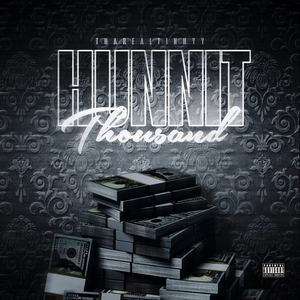 Hunnit Thousand