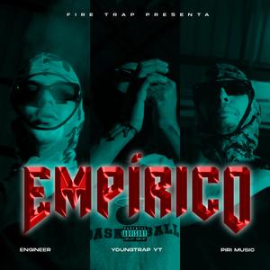 Empírico (feat. PiriMusic & Engineer)