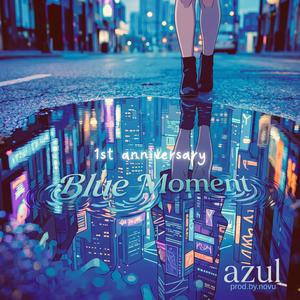 Blue Moment