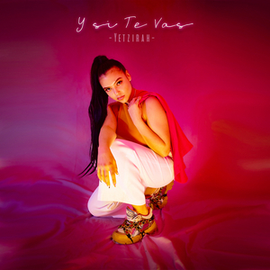 Y Si Te Vas
