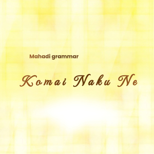 Komai Nakune