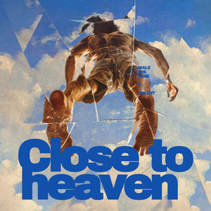 Close To Heaven