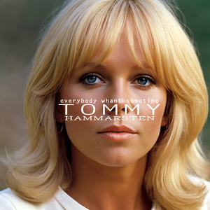 Everybody Whant Someting