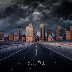 Blood Walk
