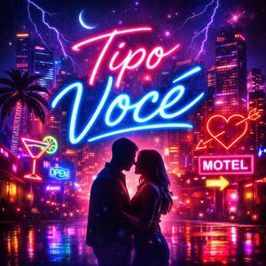 Tipo você