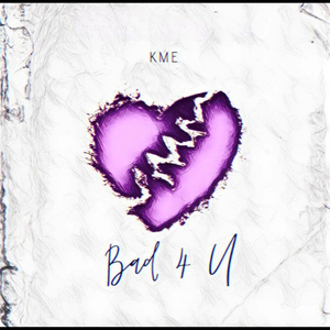 Bad 4 U