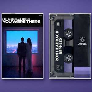 You Were There (Reliable Mix)