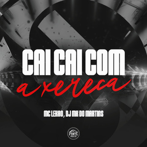 Cai cai com a xereca