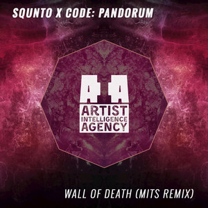 Wall of Death (Mits Remix)