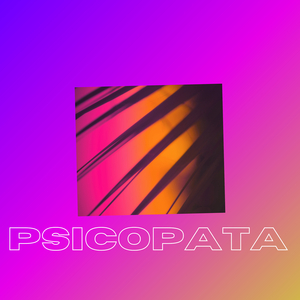 Psicopata