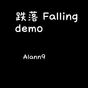 Falling（demo)