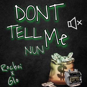 Dont Tell Me Nun