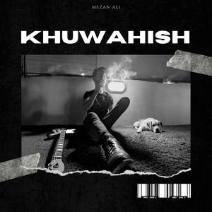 Khuwahish