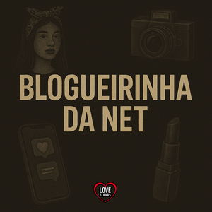 BLOGUERINHA DA NET