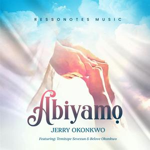 Abiyamo (feat. Temi Sevezun & Belove Okonkwo)