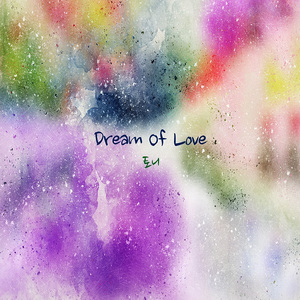 Dream Of Love