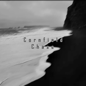 Cornfield Chase原野追逐