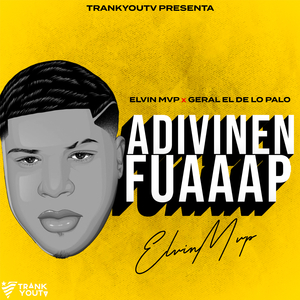 Adivinen Fuaaap