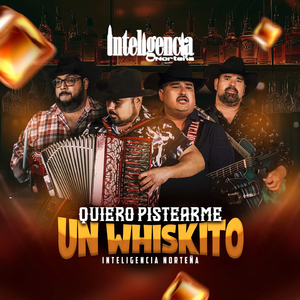 Quiero Pistearme un Whiskito