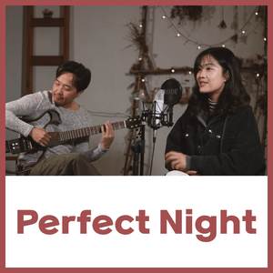 Perfect Night (Acoustic)