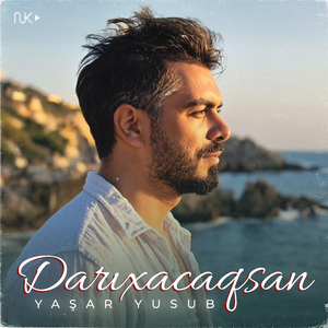 Darıxacaqsan