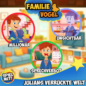 Kapitel 07: Julian hat Sprechverbot/Julian ist unsichtbar! - Julians verrückte Welt