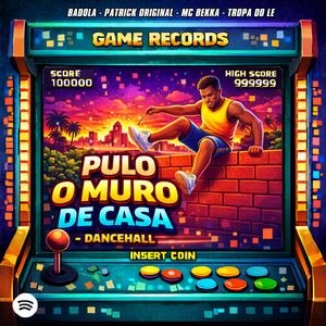 Pulo o Muro De Casa (DanceHall)