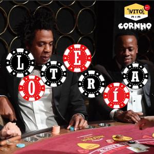 LOTERÍA (feat. Cornholio)