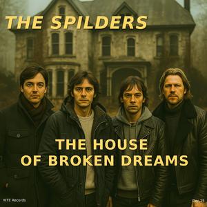 The House of Broken Dreams