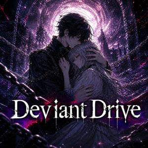 Deviant Drive