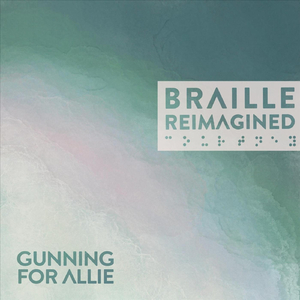Braille (Reimagined)