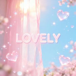 LOVELY