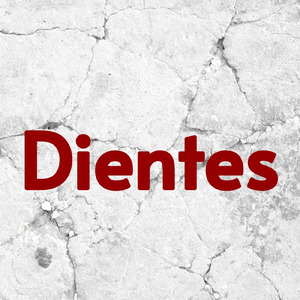 Dientes