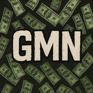 GMN (feat. Lil swag & Cabg tyson)