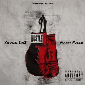 Hustle (feat. Manny Fuego)