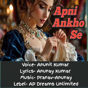 Apni Ankho Se