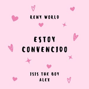 Estoy Convencido