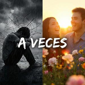 A veces