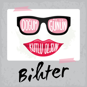 Doğum Günün Kutlu Olsun Bihter