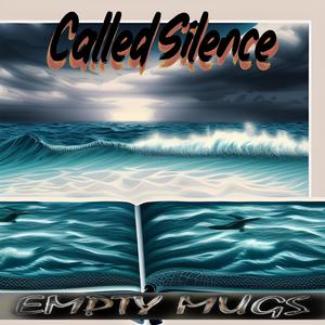 Called Silence