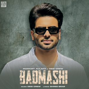 Badmashi (feat. Gurlez Akhtar)
