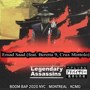 Legendary Assassins (feat. Beretta 9 & Crux Mottolo)