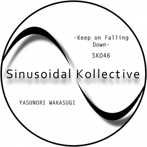 Keep On Falling Down (Original Mix)